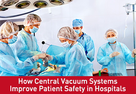 How Central Vacuum Systems Improve Patient Safety in Hospitals.jpg