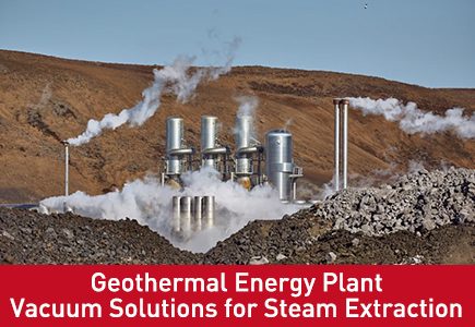 Geothermal Energy Plant Vacuum Solutions for Steam Extraction.jpg